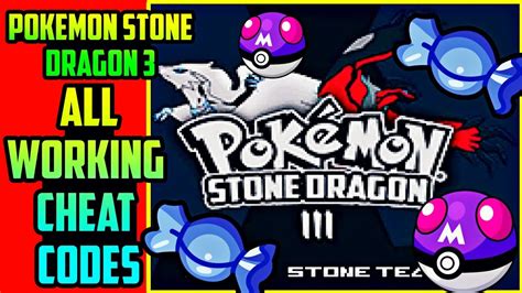 All Working Cheat Codes For Pokemon Stone Dragon 3 .